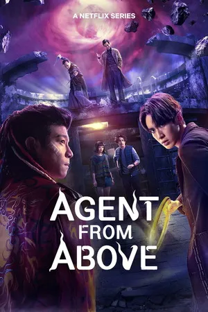 Agent from Above 2026 Season 01 Hindi - Chinese Audio [ALL EPISODES]