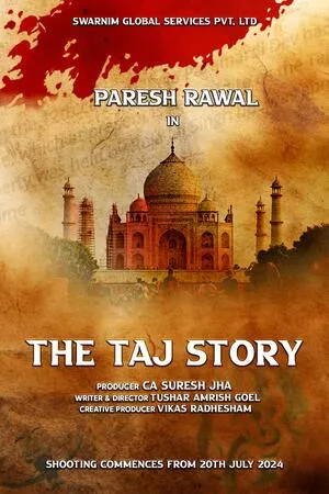 The Taj Story 2025 Hindi