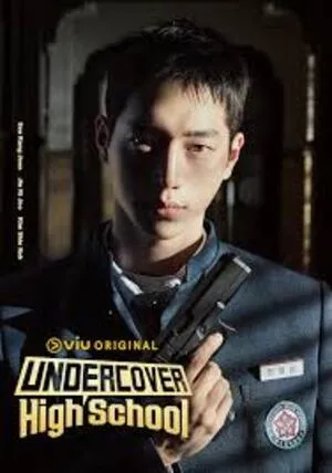 Undercover High School Season 1 2025 Hindi Dual Audio [ALL EPiSODES]
