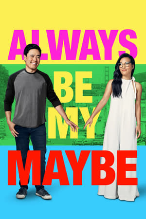 Always Be My Maybe (2019) Hindi Dual Audio 330MB