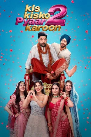 Kis Kisko Pyaar Karoon 2 2025 Hindi Dual Audio