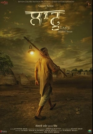 Laatu (2018) Punjabi Movie - [340MB]