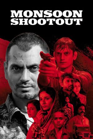 Monsoon Shootout (2017) Movie [640MB]