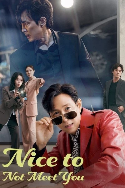 Nice to Not Meet You Season 1 2025 Hindi Dual Audio [ALL EPISODE]
