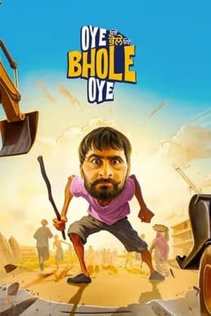 Oye Bhole Oye 2024 Punjabi – 480p – 1080p