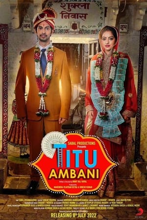 Titu Ambani 2022 Hindi Movie – 480p